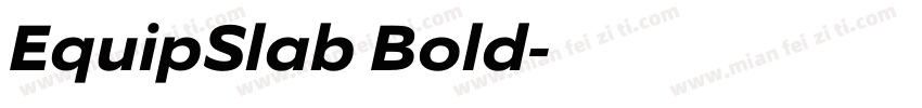EquipSlab Bold字体转换